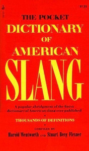 Wentworth H. The pocket dictionary of American slang (used)