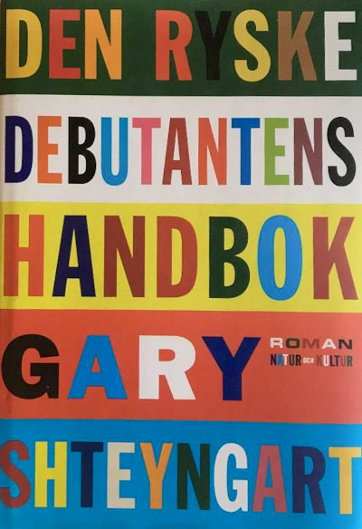 Shteyngart G. Den ryske debutantens handbok (used)