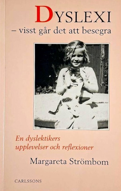 Strömbom M. Dyslexi - visst går det att besegra (used)