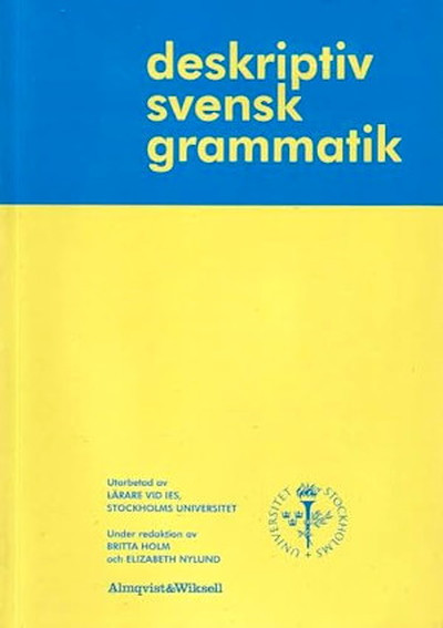 Deskriptiv svensk grammatik (used)