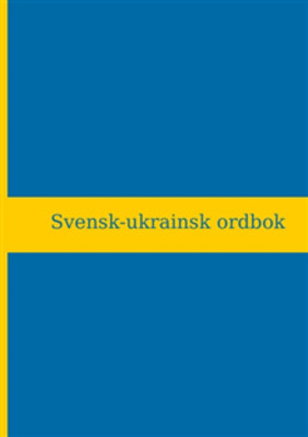 Chavchanidze G. Svensk-ukrainsk ordbok / Шведсько-український словник (20 000 ord)