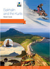 Sakhalin and Kurils: Modern Guide