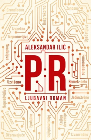 Ilić A. PR [ljubavni roman]