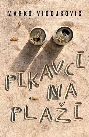 Vidojković M. Pikavci na plaži