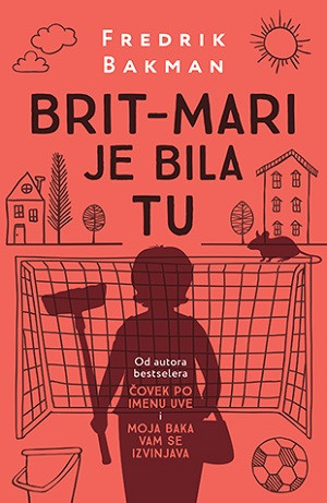 Bakman F. Brit-Mari je bila tu