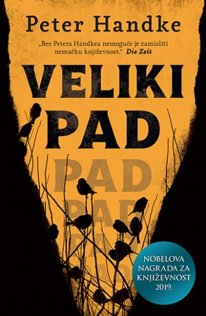 Handke P. Veliki pad