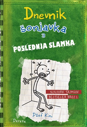 Džef Kini Dnevnik šonjavka 3 - Poslednja slamka