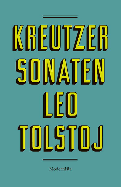 Tolstoj L. Kreutzer Sonaten (used)
