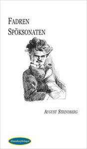 Strindberg A. Fadren Spoksonaten (used)