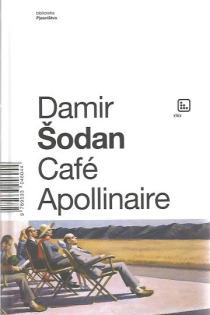 Šodan D. Cafe Apollinaire