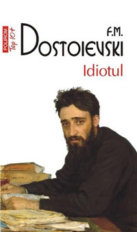 Dostoievski F. M. Idiotul (top 10)