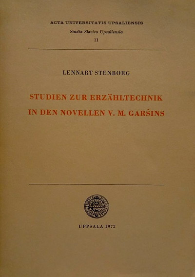 Stenborg L. Studien Zur Erzähltechnik in den Novellen V. M. Garsins (used)