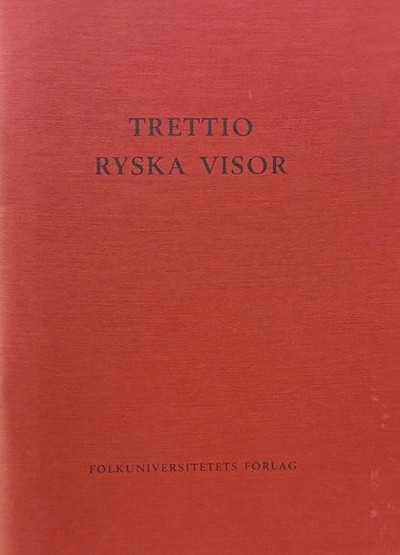 Shaftlin R. (red.) Trettio ryska visor (used)