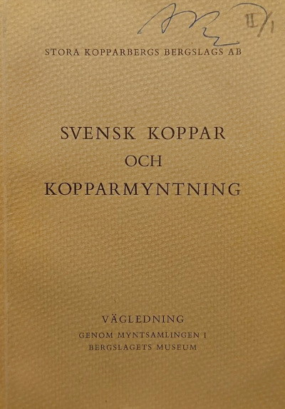 Svensk koppar och kopparmyntning (used)
