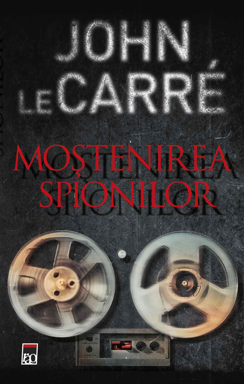 Le Carre J. Mostenirea spionilor