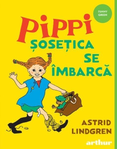 Lindgren A. Pippi Șosețica se îmbarcă