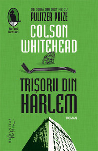 Whitehead C. Trișorii din Harlem