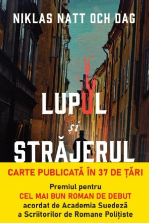 Natt och Dag N. Lupul și străjerul