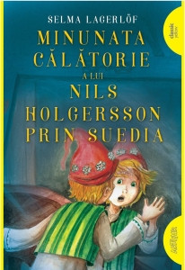 Lagerlof S. Minunata calatorie a lui Nils Holgersson nou