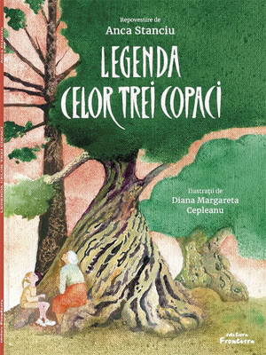 Stanciu A. Legenda celor trei copaci