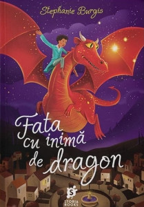 Burgis S. Fata cu inima de dragon