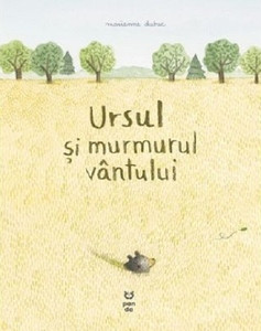 Dubuc M. Ursul si murmurul vantului