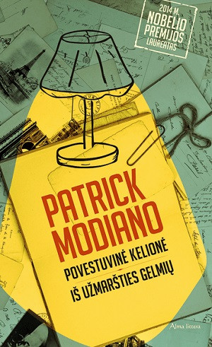 Modiano P. Povestuvinė kelionė. Iš užmaršties gelmių