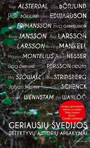 Sud. Holmbergas J. H. Geriausių Švedijos detektyvų autorių apsakymai. Unikali galimybė susipažinti su geriausiais Švedijos detektyvų autoriais vienoje knygoje!