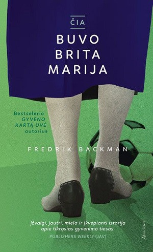 Bachman F. ČIA BUVO BRITA MARIJA