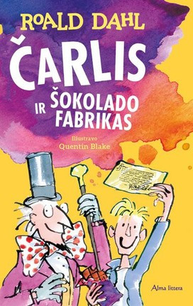 Dahl R. Čarlis ir šokolado fabrikas