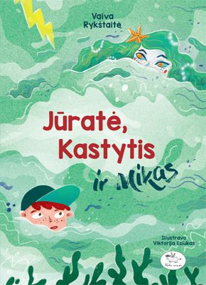 Rykštaitė V. Jūratė, Kastytis ir Mikas