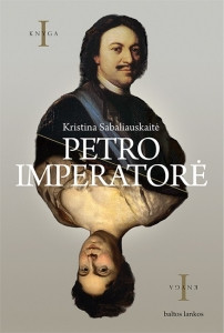 Sabaliauskaitė K. Petro imperatorė