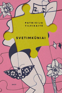 Tilvikaitė P. Svetimkūniai