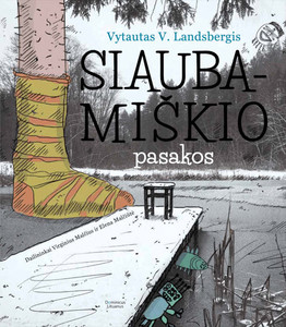 Landsbergis V. V. Siaubamiškio pasakos