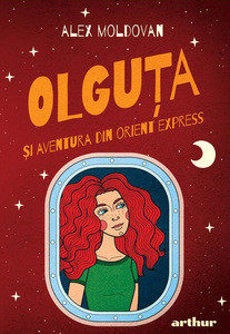 Moldovan A. Olguta si aventura din Orient Express