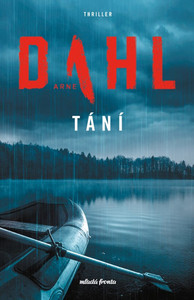 Dahl A. Tání