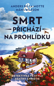 de la Motte A., Nilsson M. Smrt přichází na prohlídku