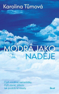 Tůmová K. Modrá jako naděje