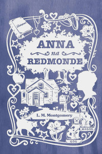 Montgomery L. M. Anna na Redmonde