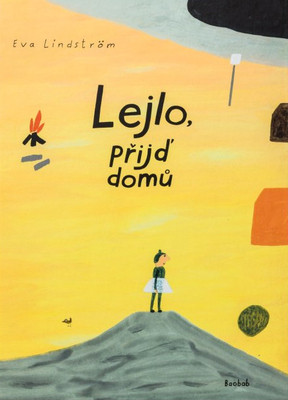 Lindström E. Lejlo, přijď domů