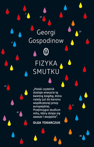 Gospodinow G. Fizyka smutku