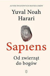 Harary Y. N. Sapiens. Od zwierząt do bogów