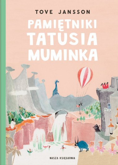 Jansson T. Pamiętniki Tatusia Muminka