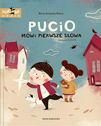 Galewska-Kustra M. Pucio mówi pierwsze słowa