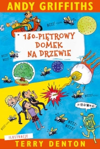 Griffiths A., Denton T. 130-piętrowy domek na drzewie