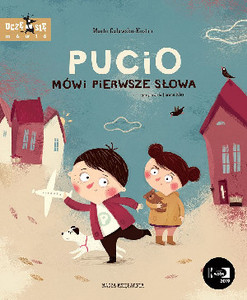 Galewska-Kustra M. Pucio mówi pierwsze słowa