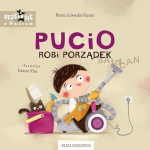 Galewska-Kustra M. Pucio robi porządek