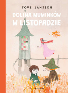 Jansson T. Dolina Muminków w listopadzie