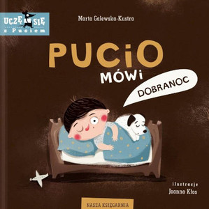 Galewska-Kustra M. Pucio mówi dobranoc