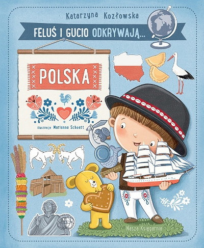 Kozłowska K. Feluś i Gucio odkrywają...